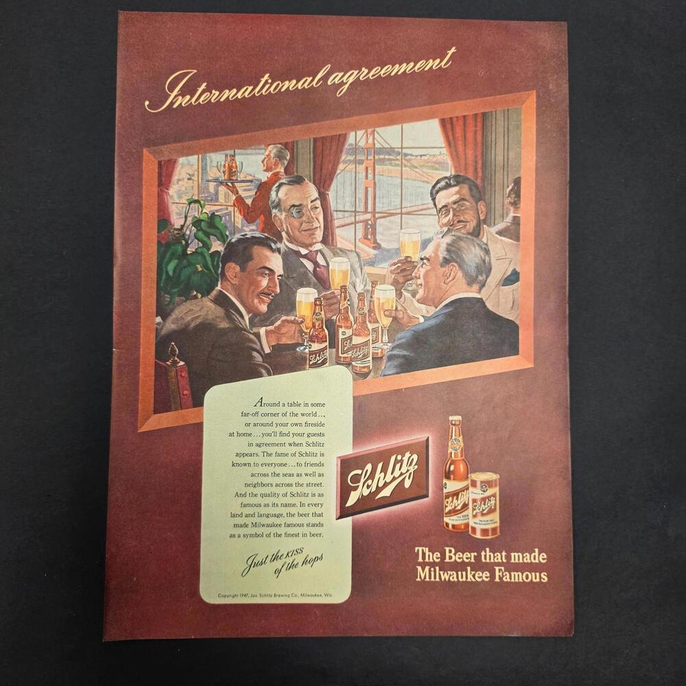 Vintage Schlitz Beer Advertisement – “International Agreement”  1947 Milwaukee